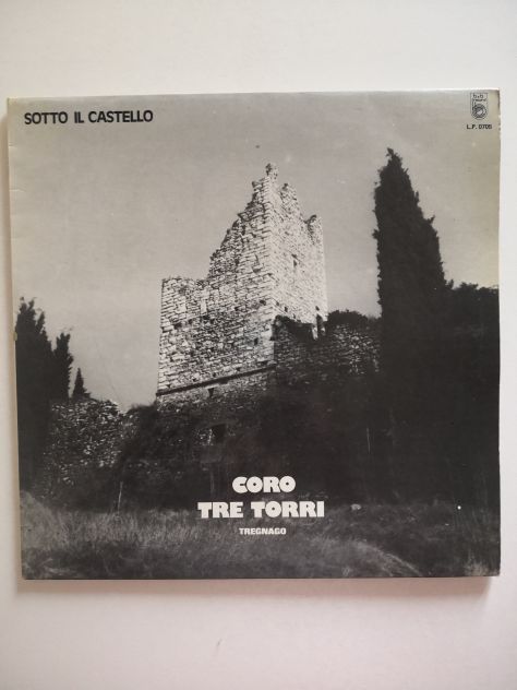 Disco Vinile Lp 33 giri Coro Tre Torri - Sotto al Castello, originale anni '80