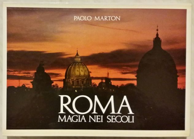 ROMA MAGIA NEI SECOLI DI G.PAOLO MARTON+COFANETTO EDITORIALE RIGIDO NUOVO 1983 - Foto 4