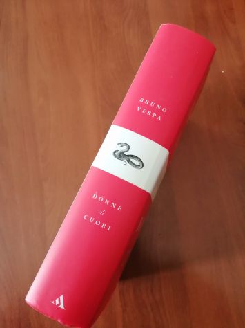Donne di Cuori duemila anni di amore e potere Bruno Vespa Mondadori 2009 1° Ed. - Foto 3