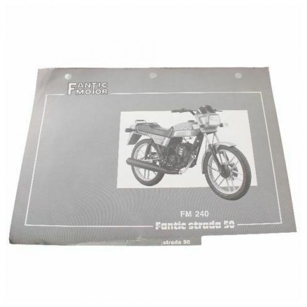 Catalogo ricambi Fantic Motor Strada 50 FM 240