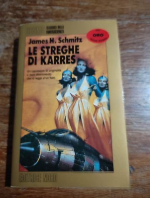 James H. Schmitz, Le streghe di Karres, Editrice Nord