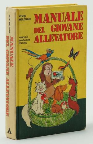 MANUALE DEL GIOVANE ALLEVATORE, Arnoldo Mondadori Editore Febbraio 1974. - Foto 3