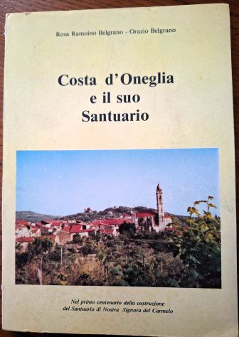 Costa d'Oneglia e il suo Santuario