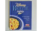 Ricette da Fiaba - Roberta de Pieri - Disney, Barilla - 2005 - TRACCIATA!!