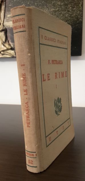 LE RIME, Francesco Petrarca, UTET 1929. - Foto 3