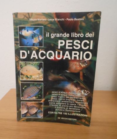Il grande libro dei PESCI D'ACQUARIO, Ed. De Vecchi 1998 - Foto 2