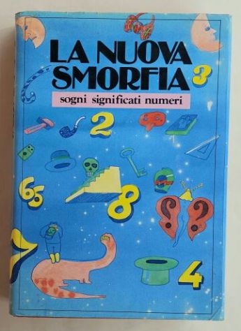 La nuova smorfia. Sogni significati numeri di Giap 1°Ed.Armenia, 1987 perfetto