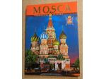 LIBRO - MOSCA L'ARCHITETTURA LA STORIA (Tatyana Vishnevskaya)