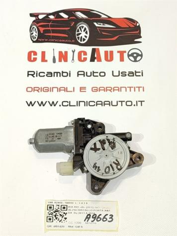 MOTORINO ALZAVETRO ANTERIORE DESTRA KIA Rio 4° Serie 82460-1W000 G4FA (11)