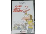 ...e noi dove eravamo?" di Silvia Ziche, pubblicato da Feltrinelli Comics.