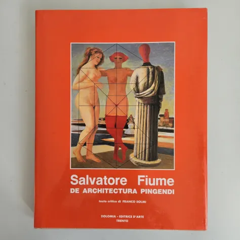 De Architectura Pingendi - Salvatore Fiume - Dolomia Ed - 1987 - TRACCIATA!
