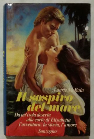 Il sospiro del mare di Laurie McBain 1°Ed.Sonzogno, 1985 come nuovo - Foto 3
