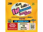 Non tutte le intolleranze fanno male - One Woman Show