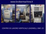 CENTRO DI LAVORO VERTICALE LEADWELL VMC 25