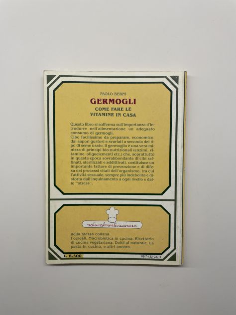 GERMOGLI BERNI PAOLO LA CASA VERDE 1992 NATURALMENTE CUCINA - Foto 2