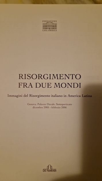 Risorgimento tra due mondi - Foto 2
